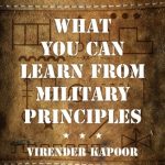 What You Can Learn From Military Principles