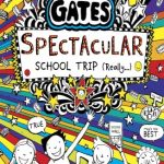 Tom Gates #17: Spectacular School Trip (Really...)