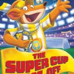 The Super Cup Face-Off