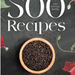 500 Easy, Delicious, Healthy Recipes