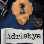 Adrishya: Stories Of Great Indian Spies