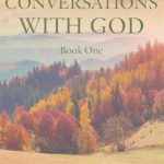 Conversations with God #1