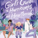 A British Girl's Guide To Hurricanes & Heartbreak