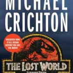 The Lost World (Jurassic Park #2)
