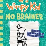 Diary of a Wimpy Kid - No Brainer