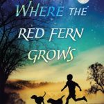 Where the Red Fern Grows