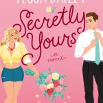 Secretly Yours (Vine Mess #1)