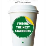 Finding the Next Starbucks
