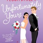 Unfortunately Yours (Vine Mess #2)