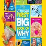 Little Kids First Big Book of Why (National Geographic Kids)