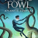 Artemis Fowl and The Atlantis Complex (Artemis Fowl #7)