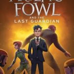 Artemis Fowl and The Last Guardian (Artemis Fowl #8)