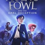 Artemis Fowl and Opal Deception (Artemis Fowl #4)