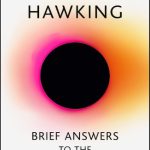 Brief Answers to the Big Questions