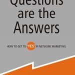 Questions Are the Answers