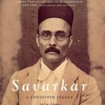 Savarkar (Part 2): A Contested Legacy, 1924-1966