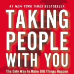 Taking People with You