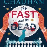 The Fast and the Dead