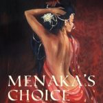 Menaka's Choice