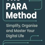 The PARA Method