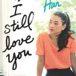 P.S. I Still Love You (To all the Boys I've Loved Before #2)
