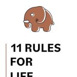 11 Rules For Life