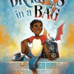 Dragons in a Bag #1