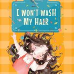 I Won't Wash My Hair