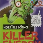 Horrible Science: Killer Energy