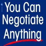 You Can Negotiate Anything