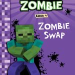 Zombie Swap (Diary of a Minecraft Zombie #4)
