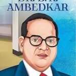Thought Leaders - Dr B R Ambedkar (For 6-8yrs)