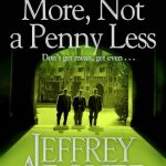 Not A Penny More, Not A Penny Less