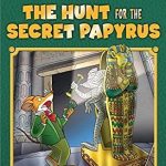 The Hunt for the Secret Papyrus