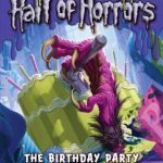 Goosebumps - The Birthday Party of No Return