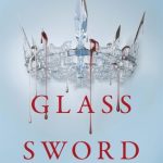 Glass Sword (Red Queen #2)