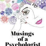Musings of A Psychologist