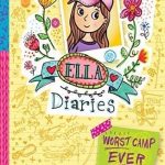 Ella Dairies #8: Worst Camp Ever