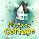 The Fly-Away Cottage