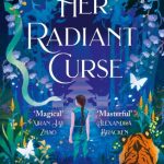 Her Radiant Curse