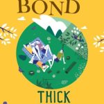 Thick as Thieves: Tales of Friendship