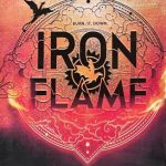 Iron Flame (The Empyrean #2)