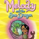 Melody and the Sea Dragon (Mermaid Mysteries #4)