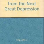 How to Profit from the Next Great Depression