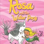 Rosa and the Water Pony (Mermaid Mysteries #1)