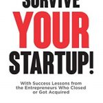 Survive YOUR Startup!