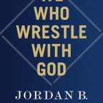 We Who Wrestle With God
