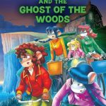 The Ghost of The Woods