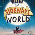 Into The Sideways World