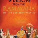Wisdom from The Ramayana